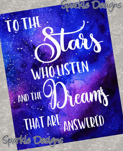 To The Stars Who Listen And The Dreams That Are Answered -  192 wood Print