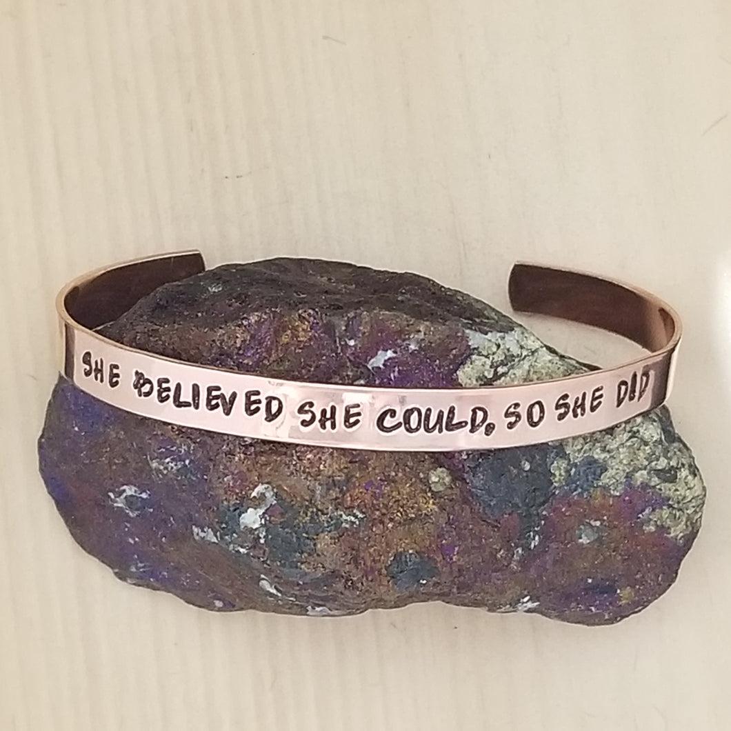 She Believed She Could So She Did - Cuff Bracelet