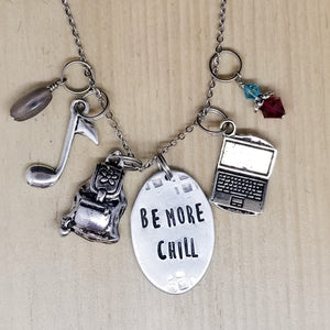 Be More Chill - Charm Necklace