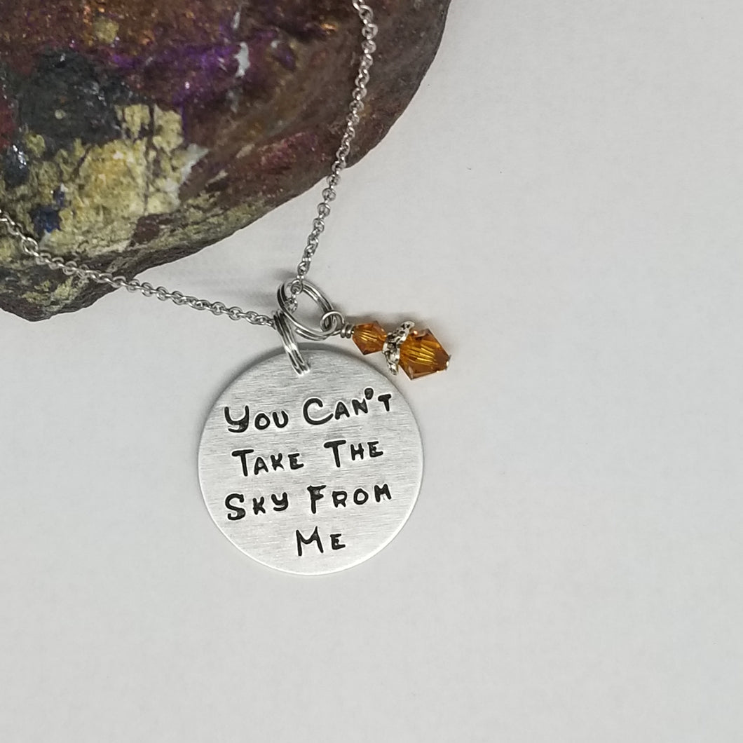 You Can't Take The Sky From Me - Pendant Necklace