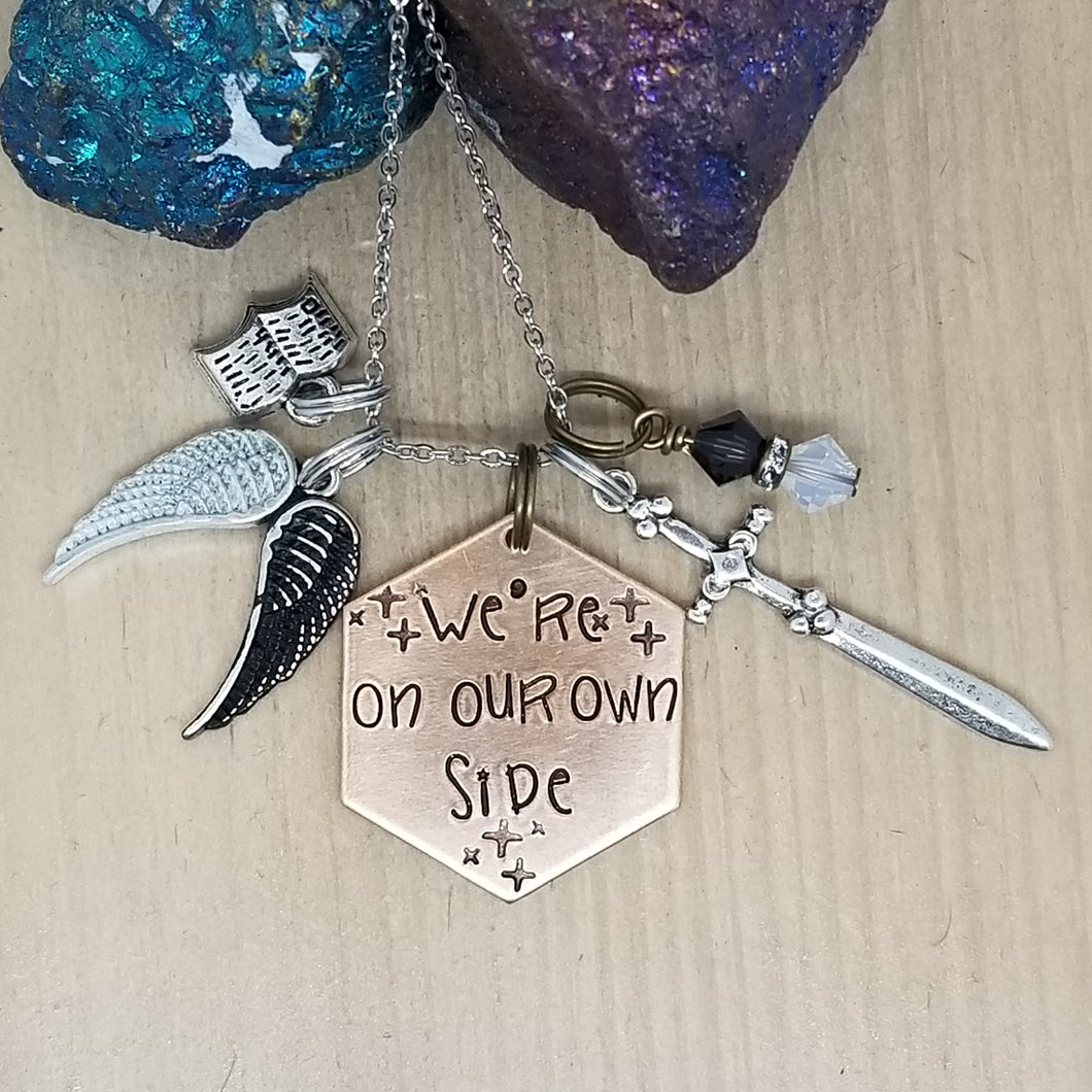 We're On Our Own Side - Charm Necklace