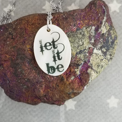 Let it Be - Shell pendant
