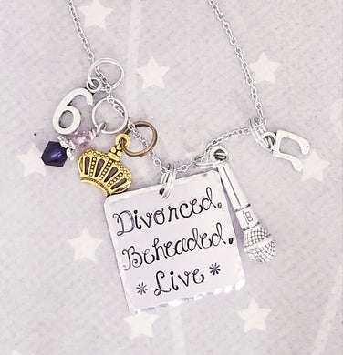 Divorced Beheaded Live - Charm Necklace