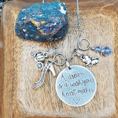 A Dream Is A Wish Your Heart Makes - Charm Necklace