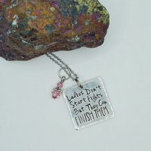 Ladies don't start fights but they can finish them - Pendant Necklace