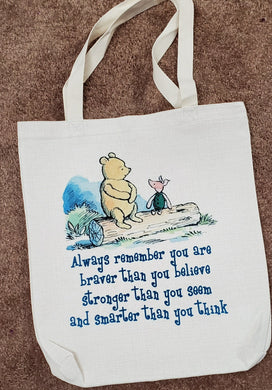 Pooh Bear braver than you believe tote bag