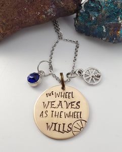 The wheel weaves as the wheel wills - Charm Necklace