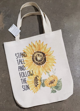 Stand tall and follow the sun - sunflower tote bag