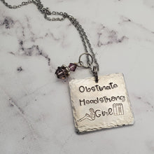 Obstinate Headstrong Girl - Pendant Necklace