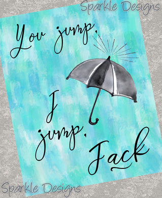 You jump I jump Jack - 243 wood Print