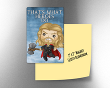 That's what heroes do -  2" x 3" Aluminum Magnet