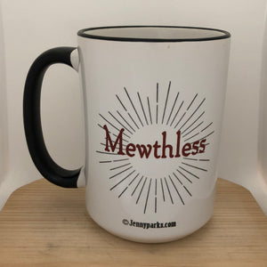 Mewthless 15 oz coffee mug