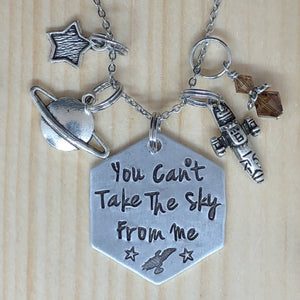You Can't Take The Sky From Me - Charm Necklace