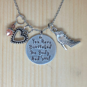 You Have Bewitched Me Body And Soul - Charm Necklace