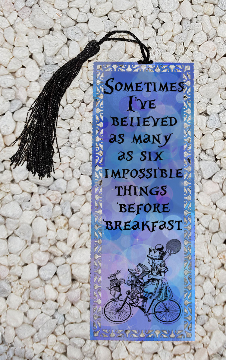 Impossible Things - Alice in Wonderland inspired Metal Bookmark