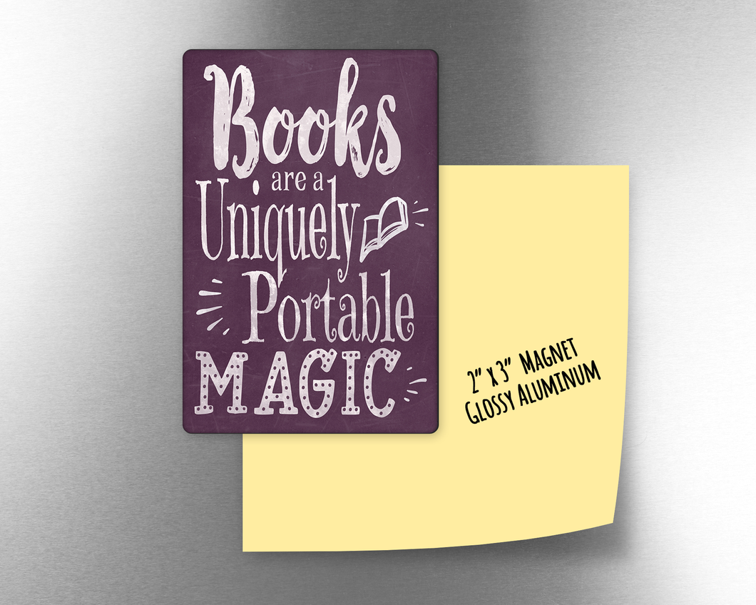 Books are a uniquely portable magic -   2