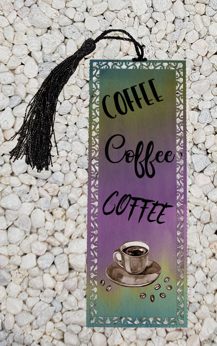 Coffee  Coffee  Coffee  -  Metal Bookmark