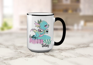Really Dragon Ass Mug