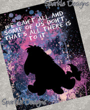 We can't all and some of us don't - Eeyore 103 wood Print