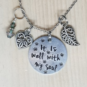 It Is Well With My Soul - Charm Necklace