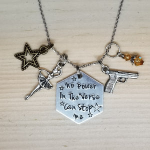 No Power In The Verse Can Stop Me - 1 -  Charm Necklace