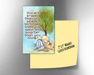 Pooh - You are braver than you believe -   2" x 3" Aluminum Magnet