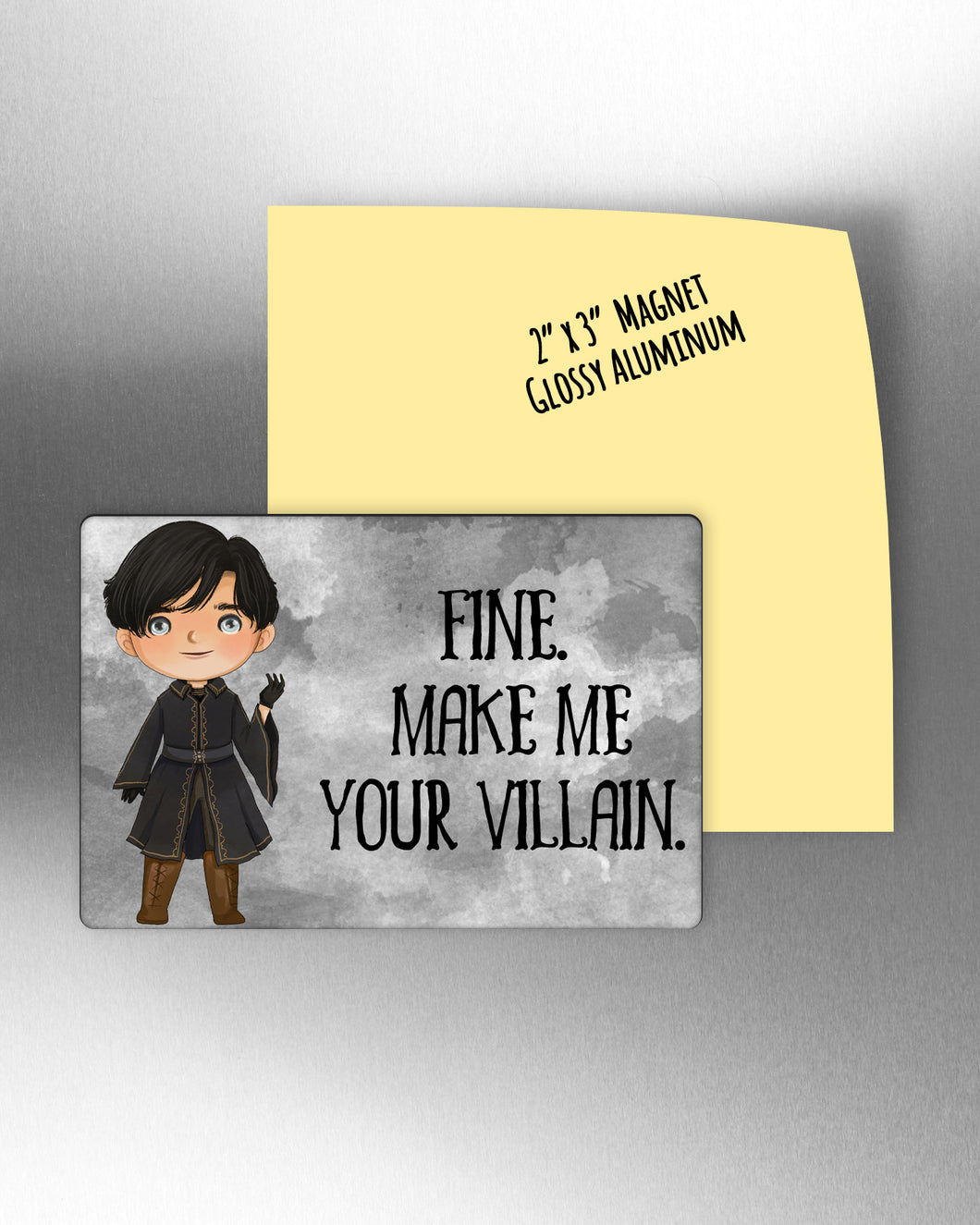 Fine. Make me your villain. -   2