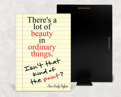 There's a lot of beauty in ordinary things -  Wood Print