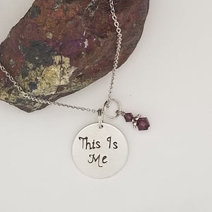 This Is Me - Pendant Necklace