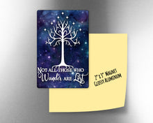 Not all those who wander are lost 2-   2" x 3" Aluminum Magnet